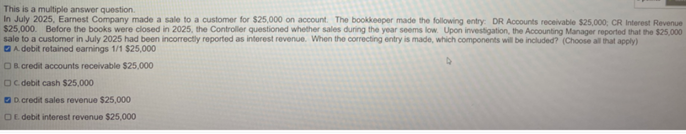 below is what was selcted, and it was wrong. This is a