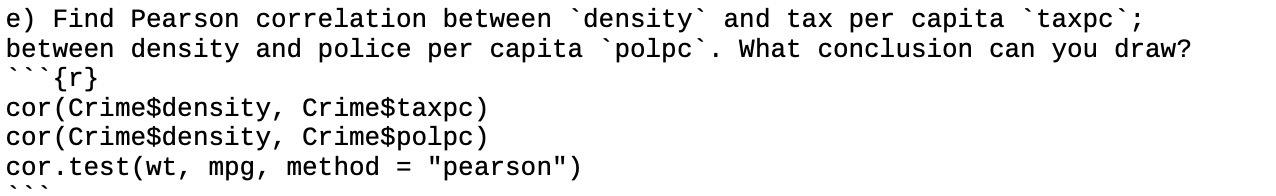 taxpc ; between density and police per capita polpc. What conclusion can