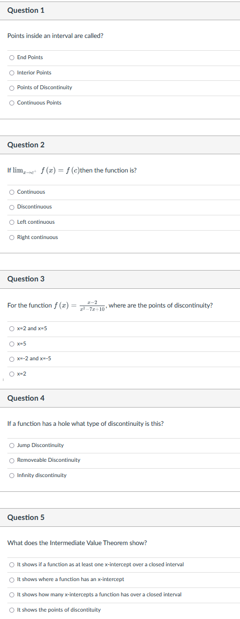 Points inside an interval are called? O End Points O Interior Points