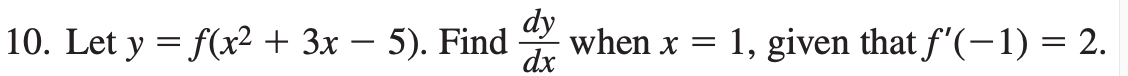 1, given that f '(1) = 2.