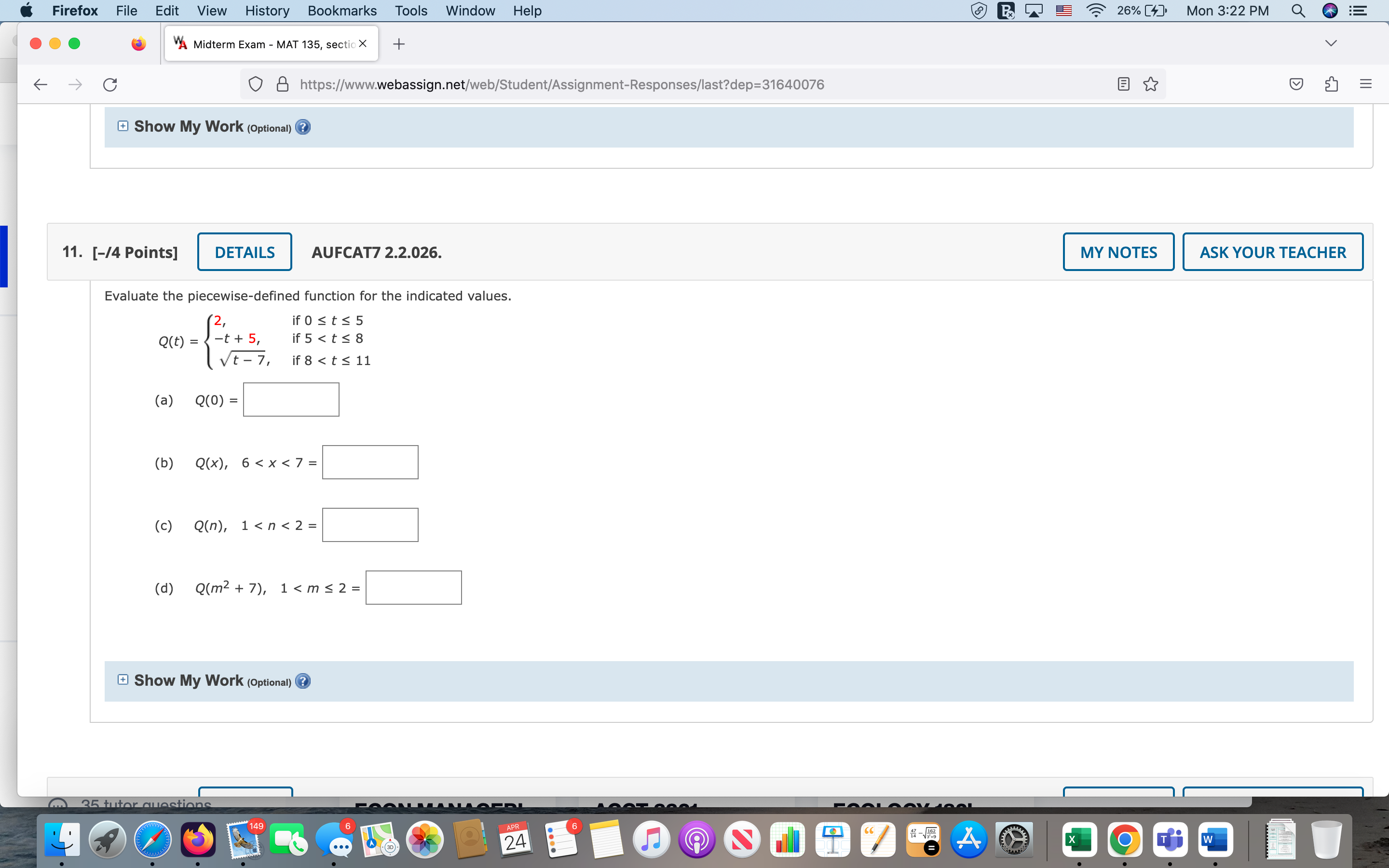 C O & https://www.webassign.net/web/Student/Assignment-Responses/last?dep=31640076 E Show My Work (Optional) ? 11. [-/4
