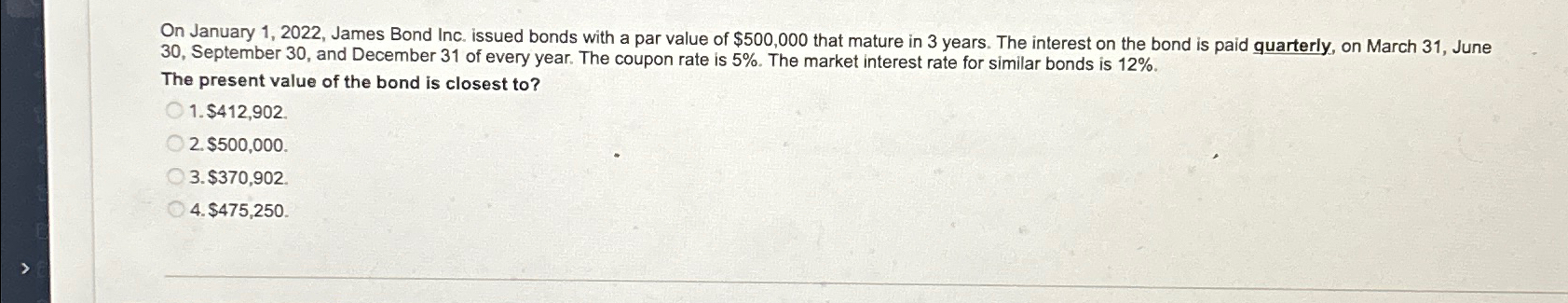 value of $500,000 that mature in 3 years. The interest on the
