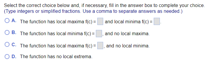 which f(x) is decreasing, and the local extrema. f (x) =x+9x+8 .