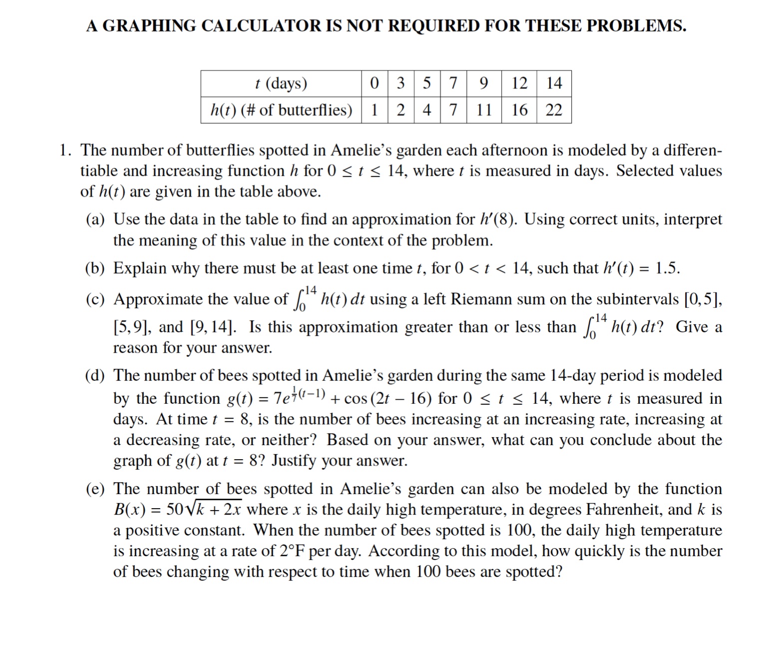  A GRAPHING CALCULATOR IS NOT REQUIRED FOR THESE PROBLEMS. III\" h(r)(#ofbutter1es)