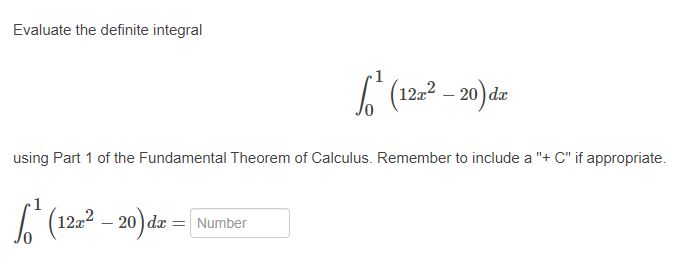 Evaluate the definite integral Jo 1 (12T2 - using Part 1 of