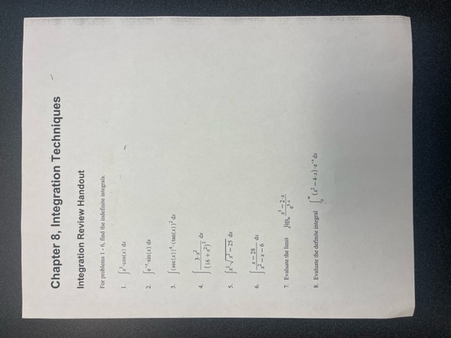  Chapter 8, Integration Techniques Integration Review Handout For problems I -
