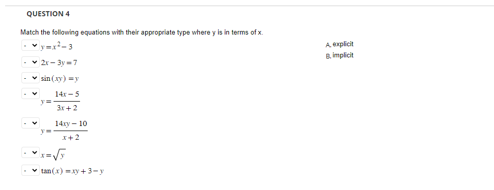 QUESTION 4 Match the following equations with their appropriate type where