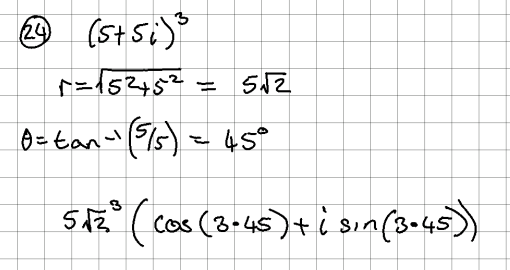 question? Use DeMoivre's Theorem to find the indicated power of the complex