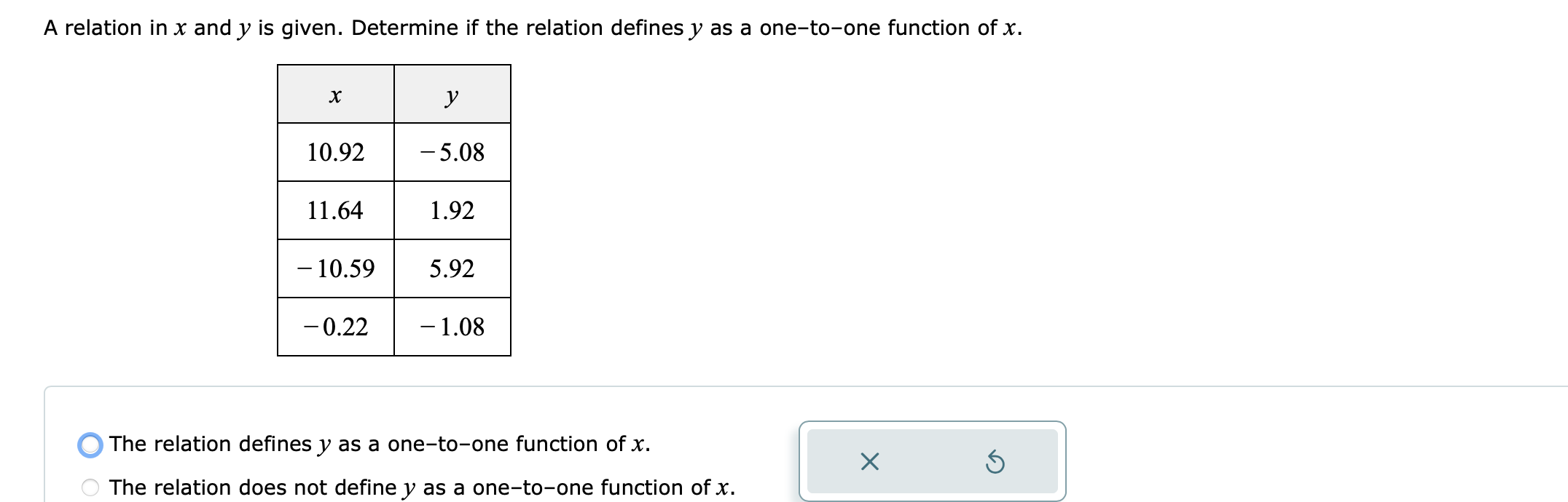 of x. 5Use the definition of a onetoone function to determine if