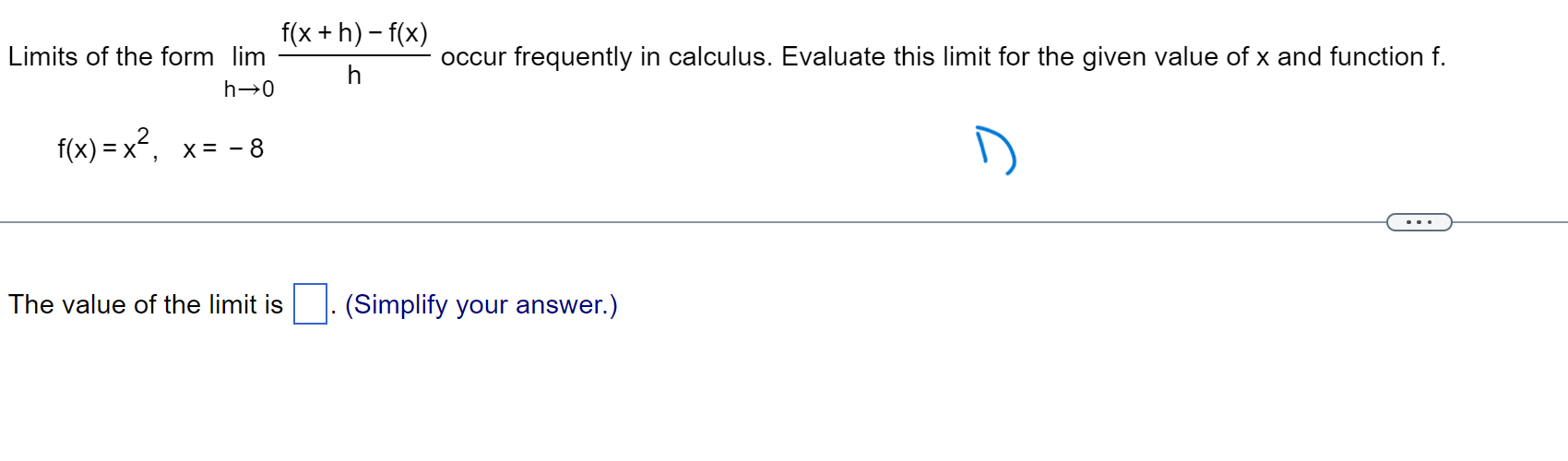  f ( x + h) - f(x) Limits of the form