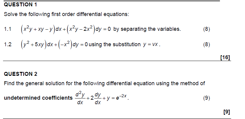 QUESTION 1 Solve the following first order differential equations: 1. 1