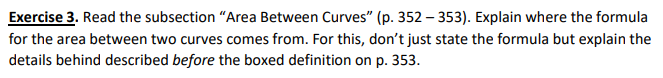 where the formula for the area between two curves comes from. For