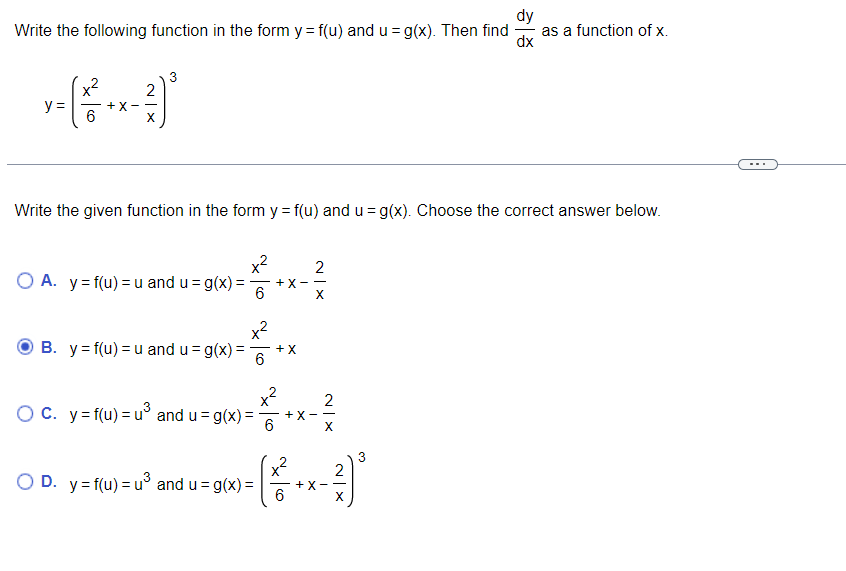 dy Write the following function in the form y = f(u)