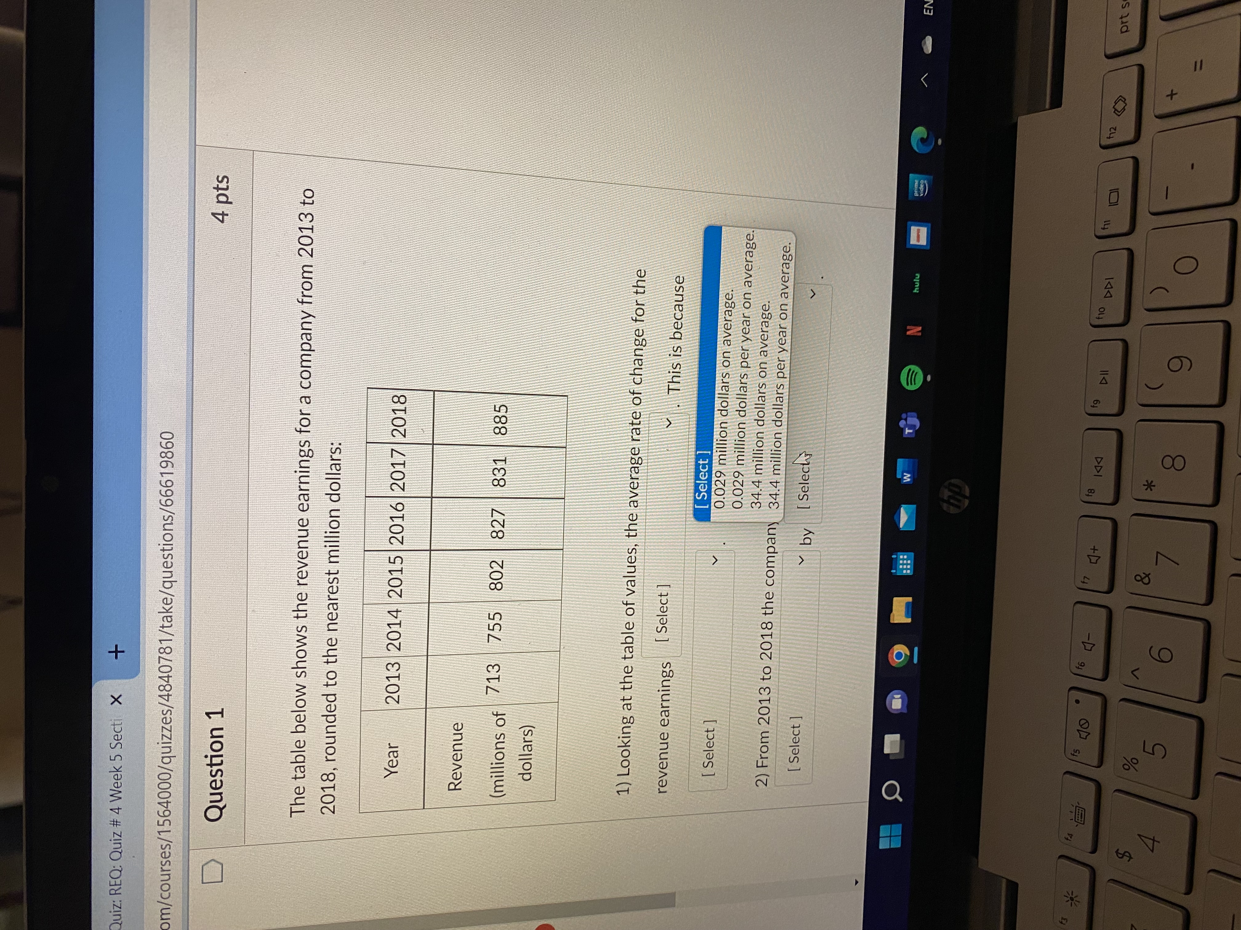  Quiz: REQ: Quiz # 4 Week 5 Secti X + om/courses/1564000/quizzes/4840781/take/questions/66619860