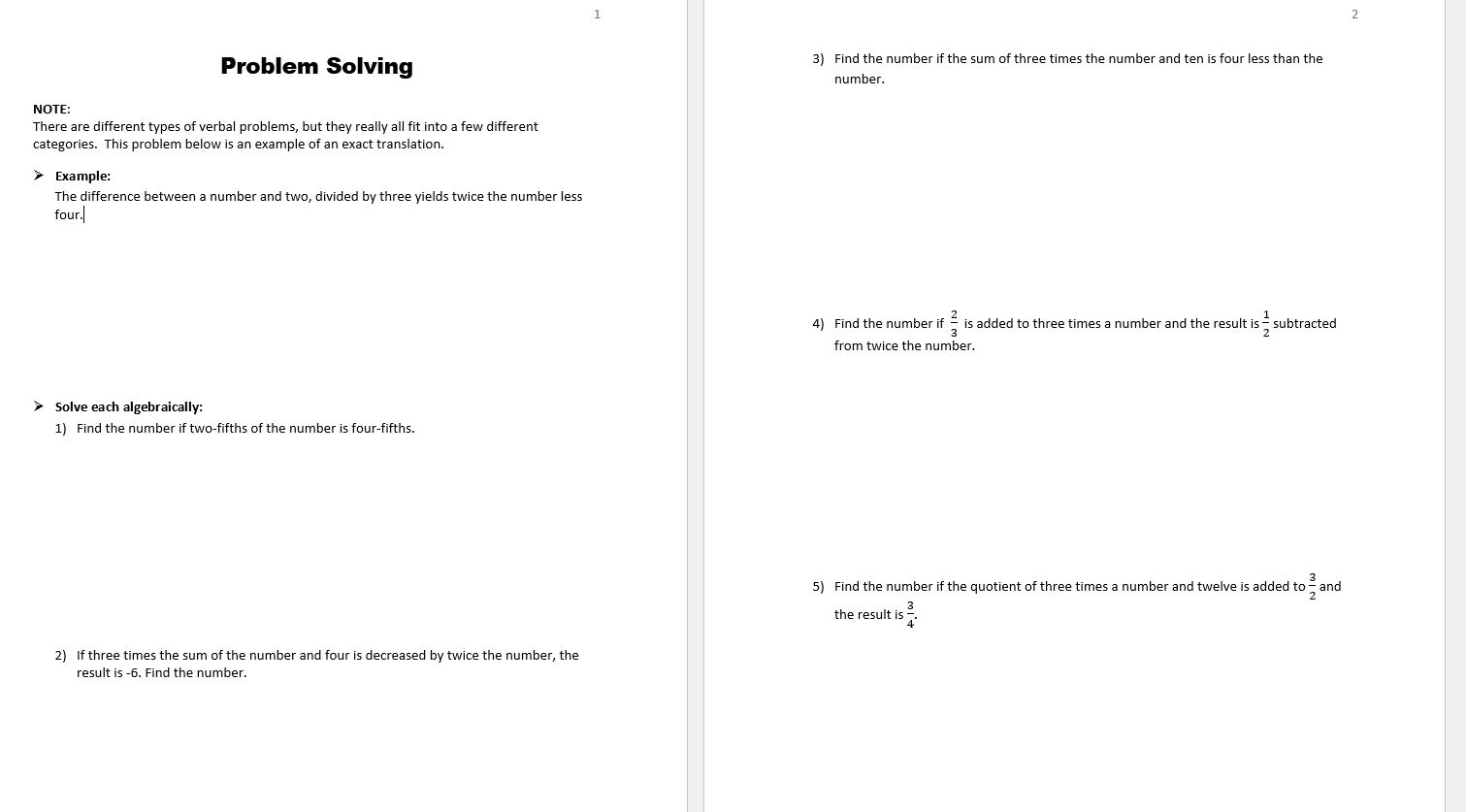 algebraically: 1] Find the number if twofths thhe number is fourrtths. 2]