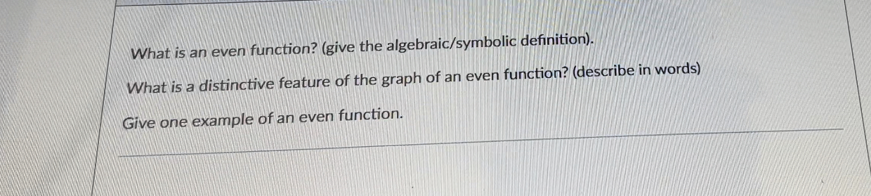 decreasing function, then f (r1 ) > f (x2). True FalseGiven the