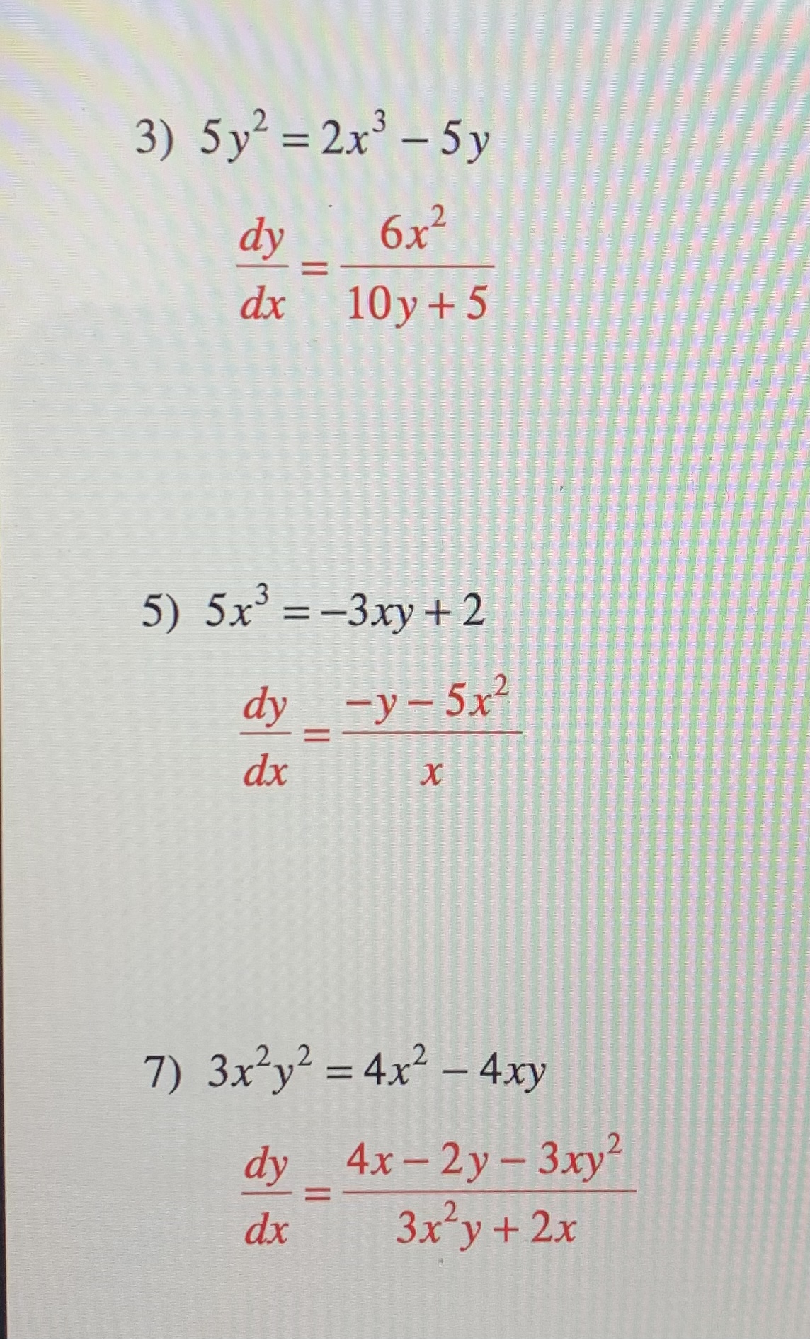 3) 5 y 2 = 2x3 5 y 2 6x dy 10