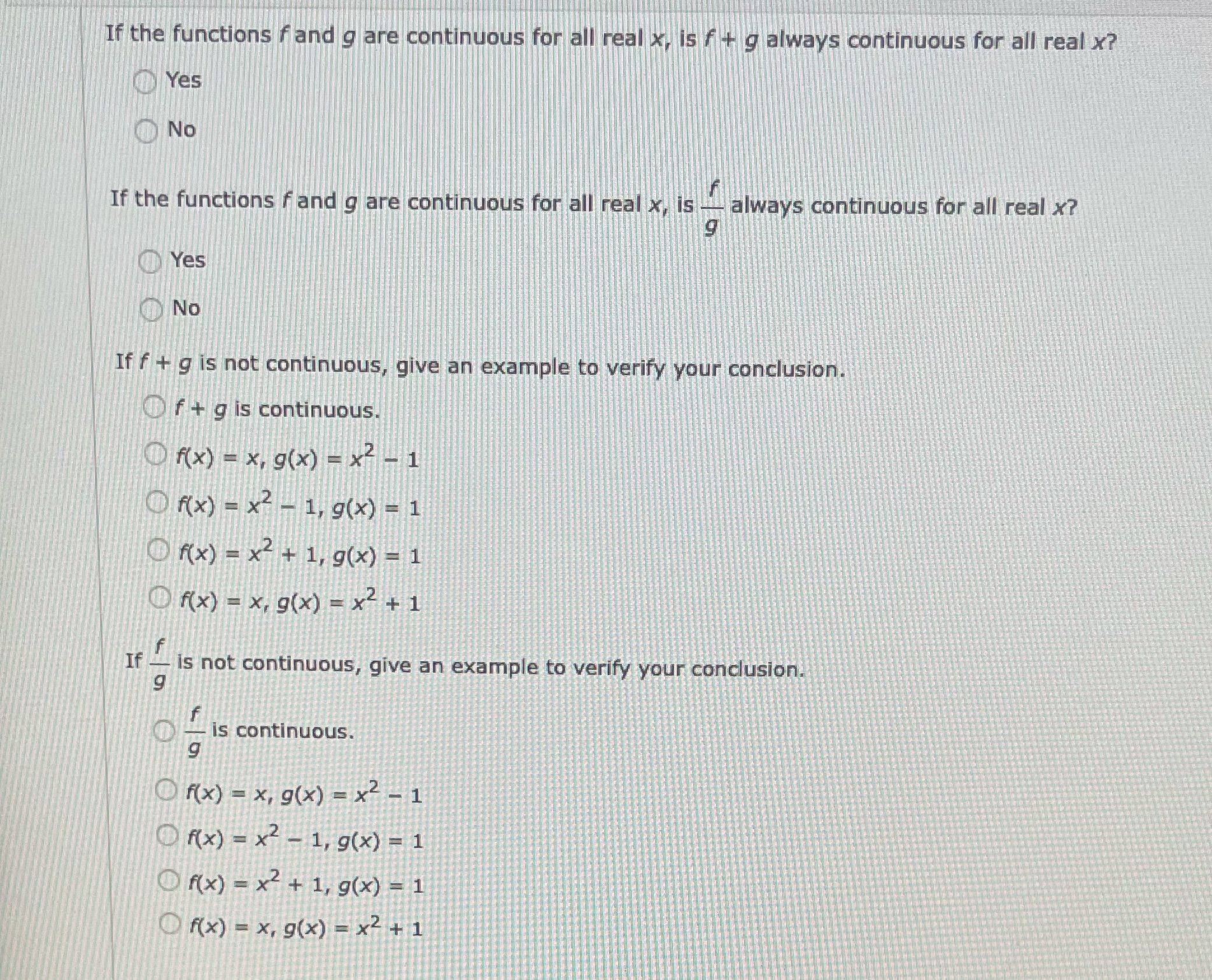 If the functions f and g are continuous for all real