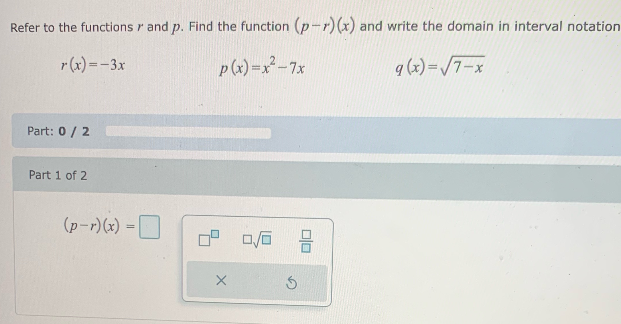 -r) (x) and write the domain in interval notation r (x) =-3x