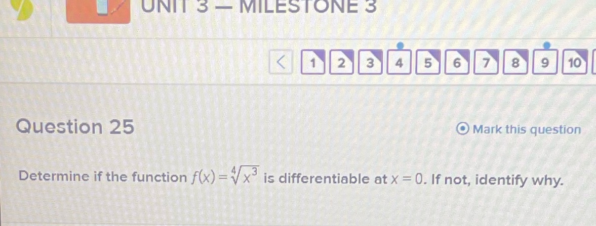9 10 Question 25 Mark this question Determine if the function f(x)
