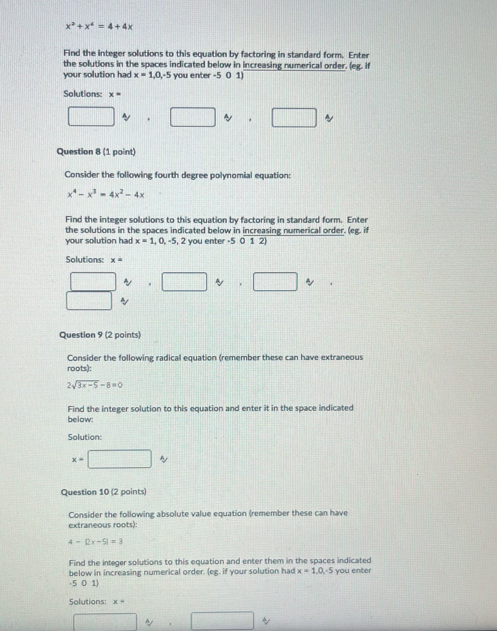 this equation by factoring in standard form. Enter the solutions in the