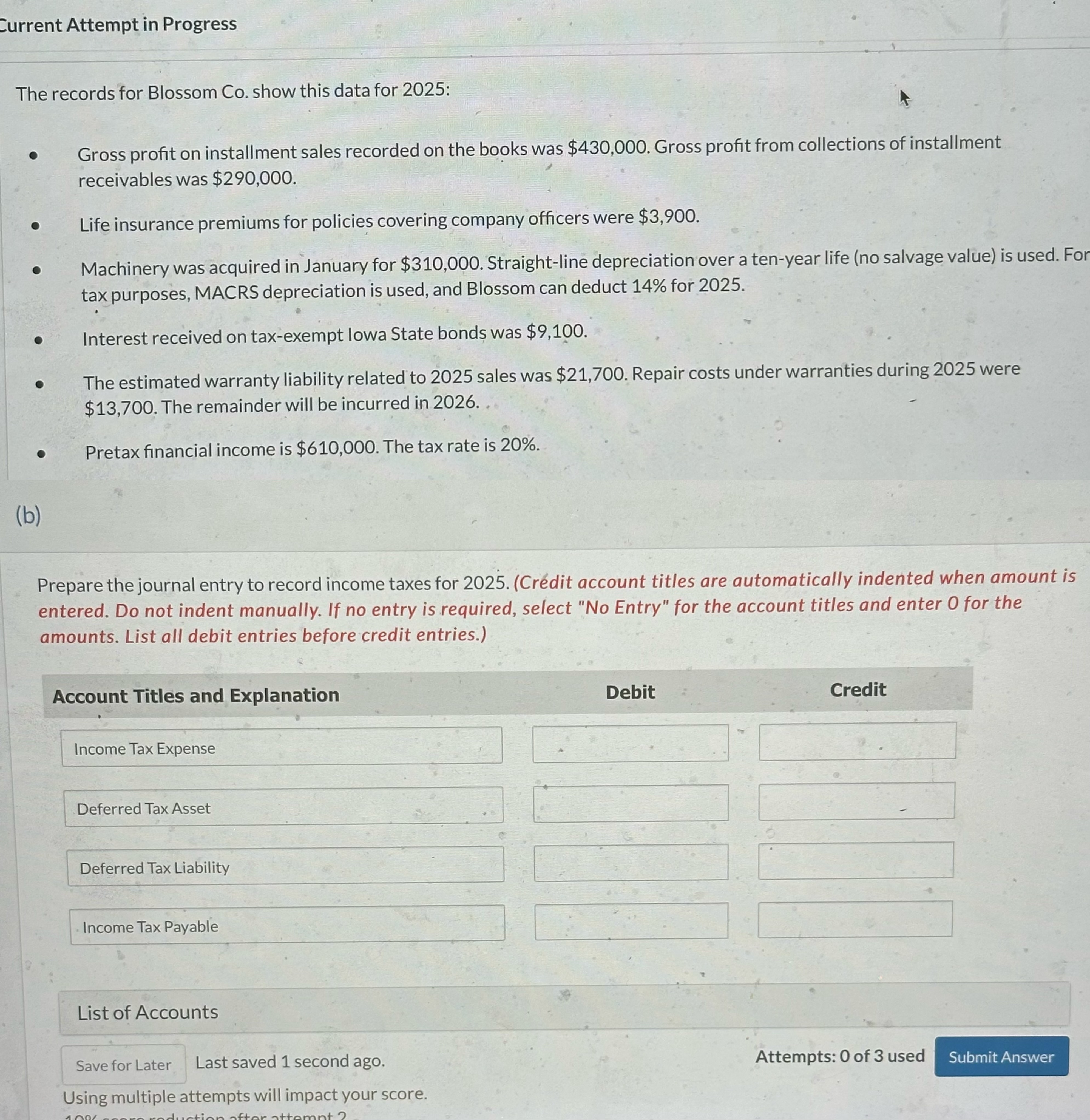  Current Attempt in Progress The records for Blossom Co. show this