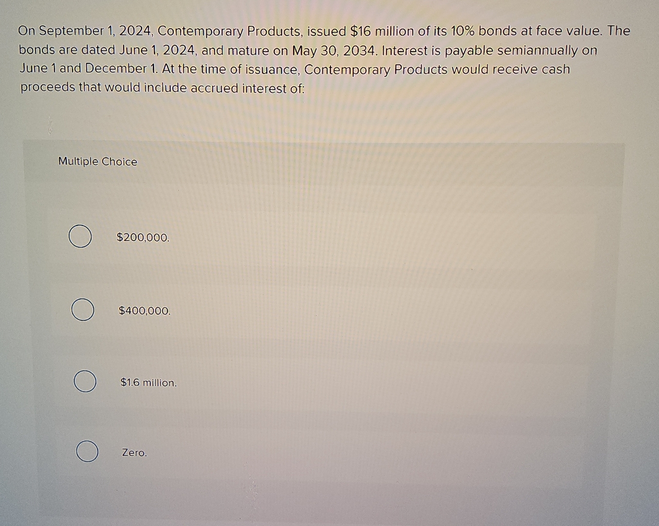 bonds at face value. The bonds are dated June 1,2024, and mature