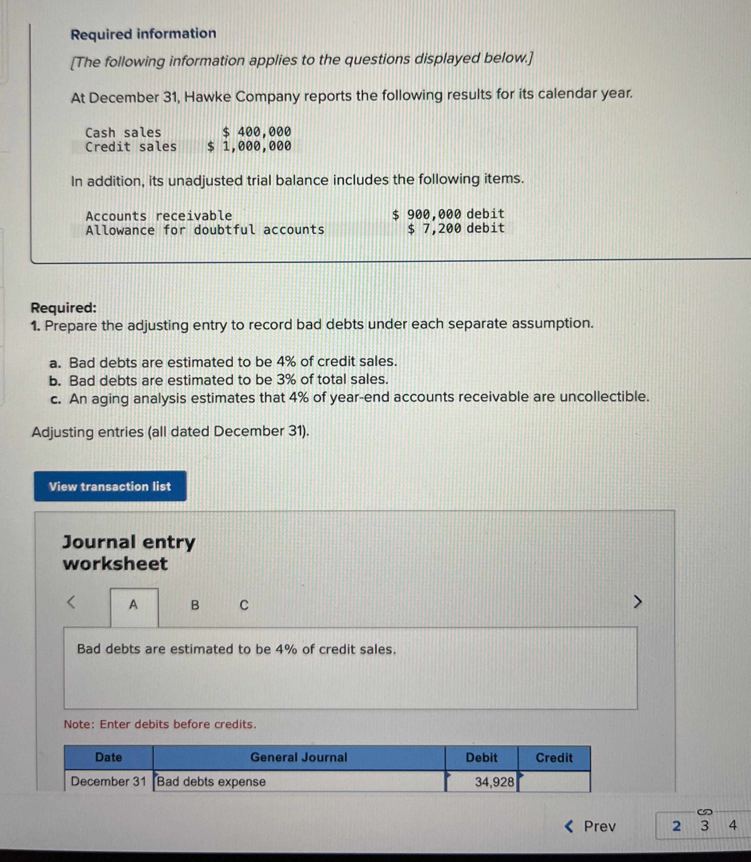  I need assistance with preparing a journal entry for 4% of