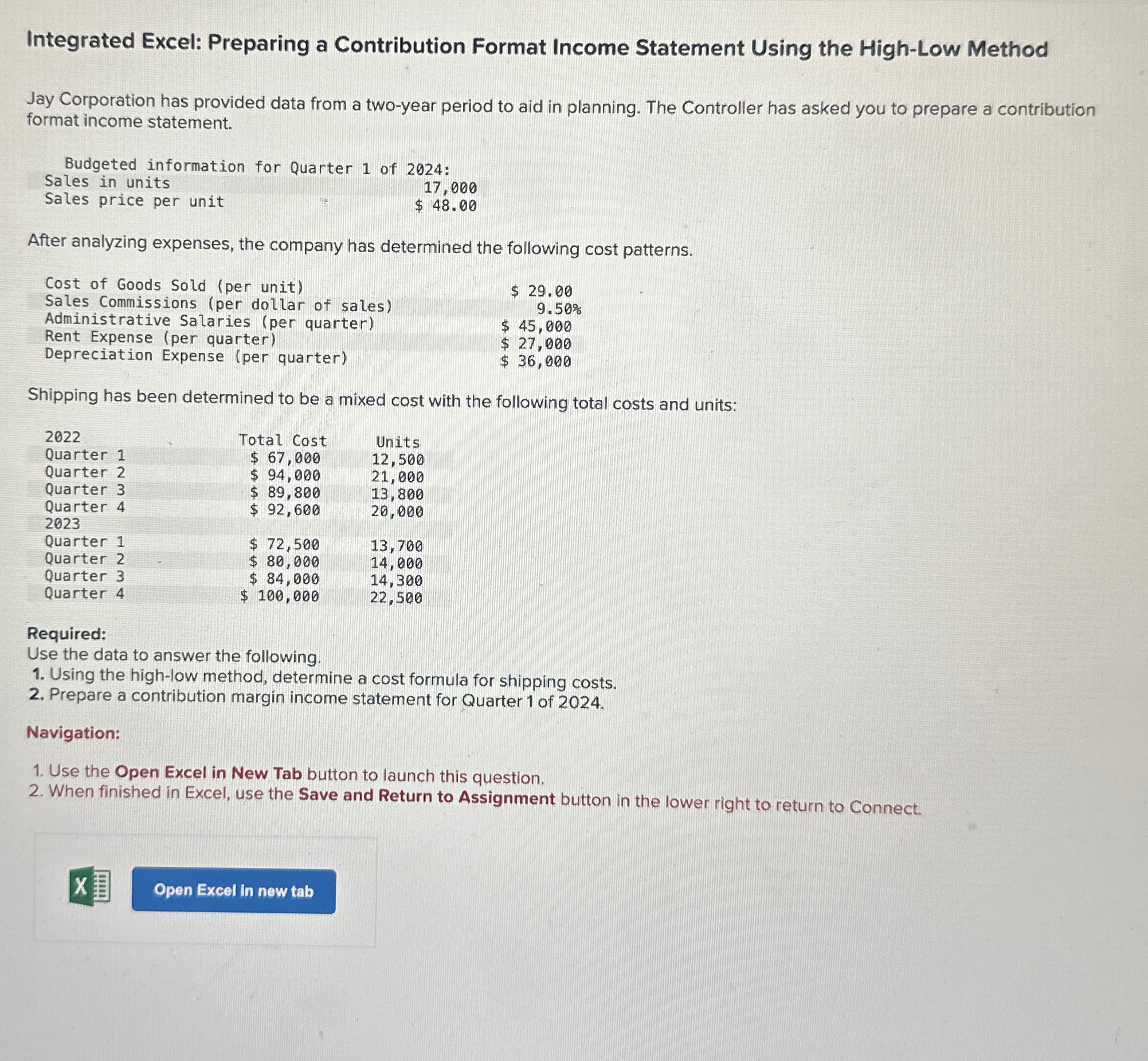 Integrated Excel: Preparing a Contribution Format Income Statement Using the High-Low