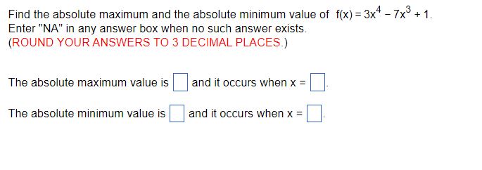 2 3):?1 7x3 + 1. Enter \"NA" in any answer box when