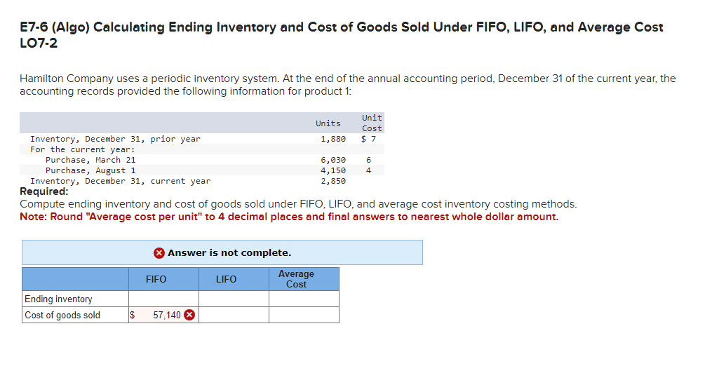 LIFO, and Average Cost LO7-2 Hamilton Company uses a periodic inventory system.
