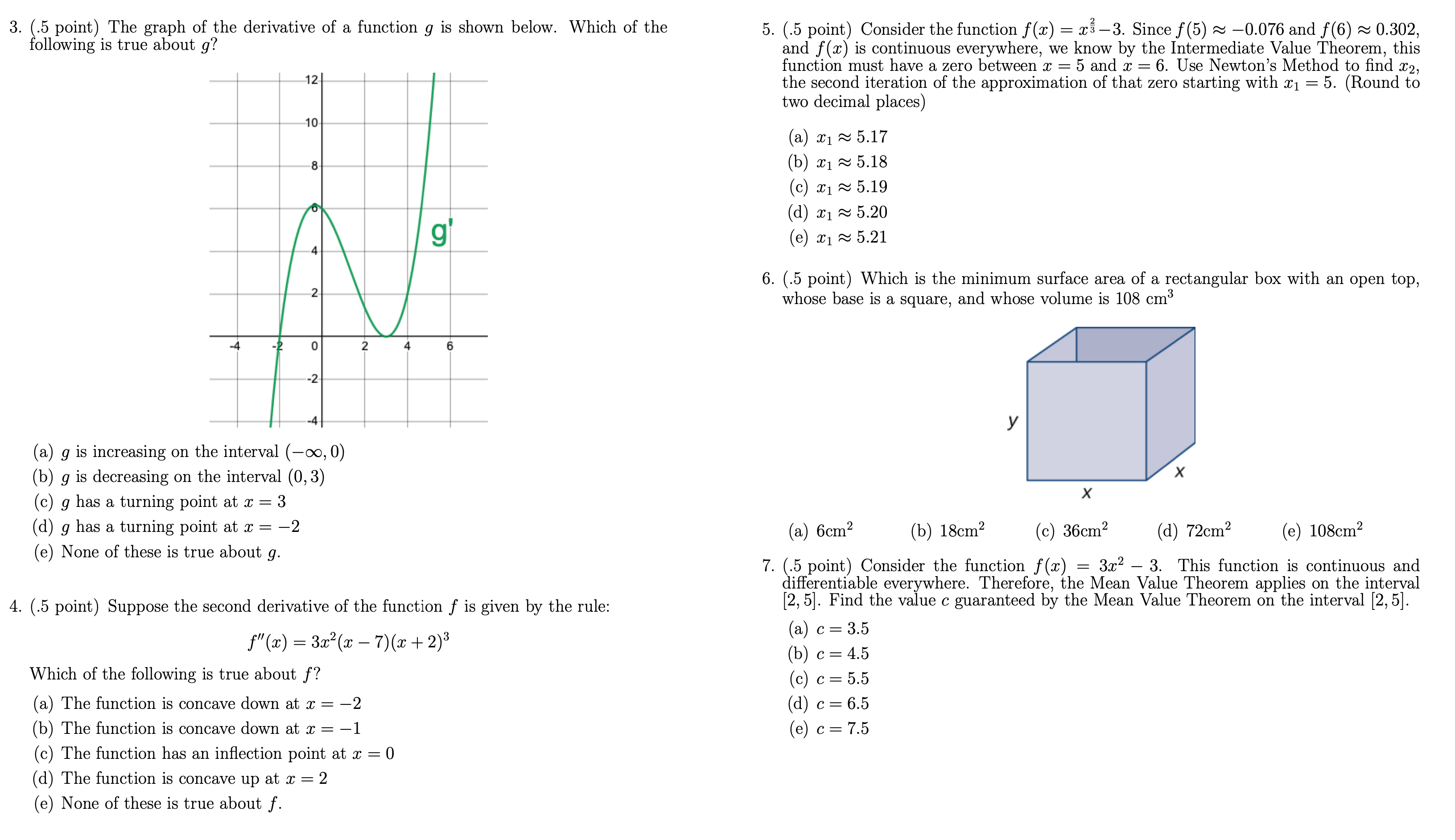  Calculus :3-7 3, $5 point) The graph of the derivative of