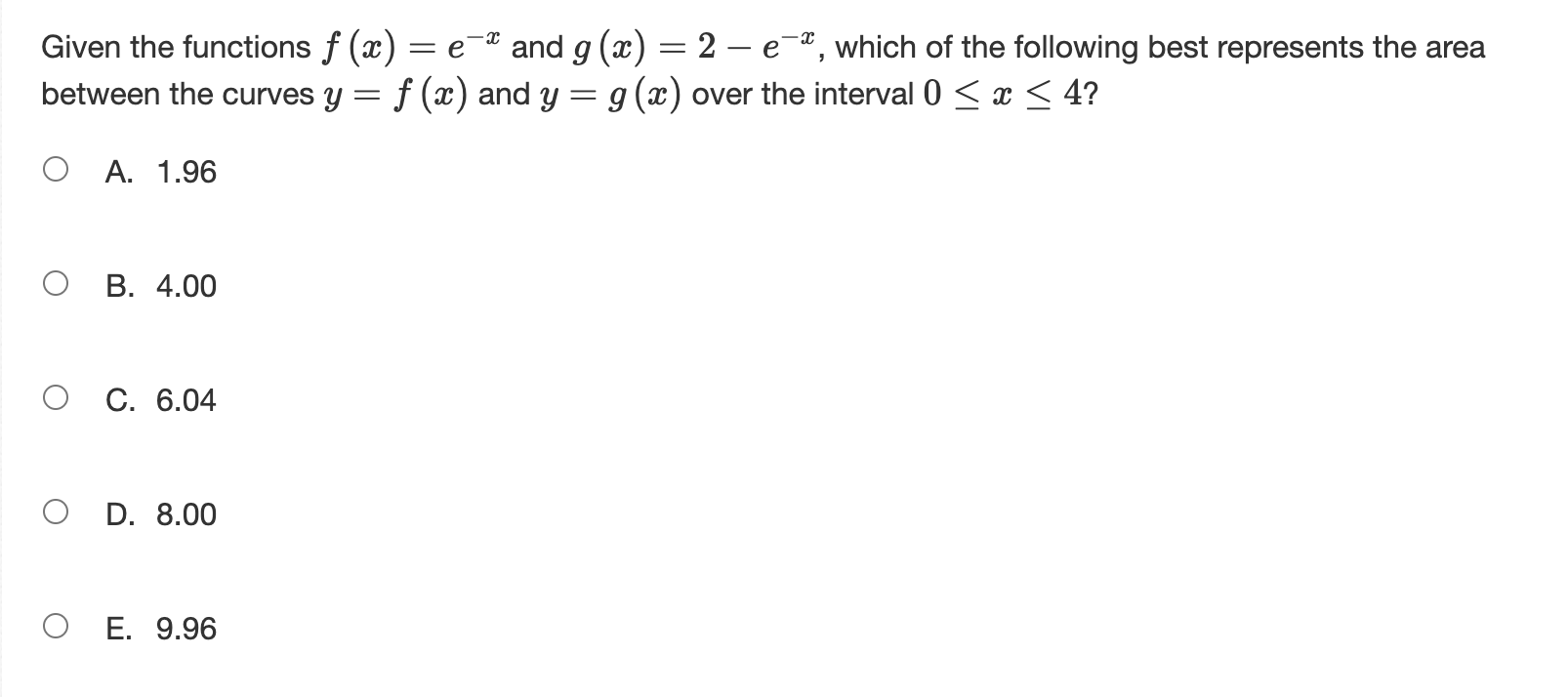 the following best represents the area between the curves y = f@)