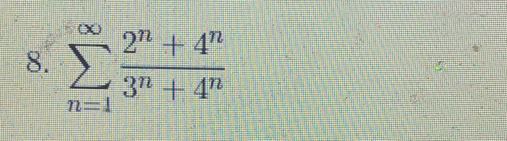  Determine whether the series converges ? If it does , find