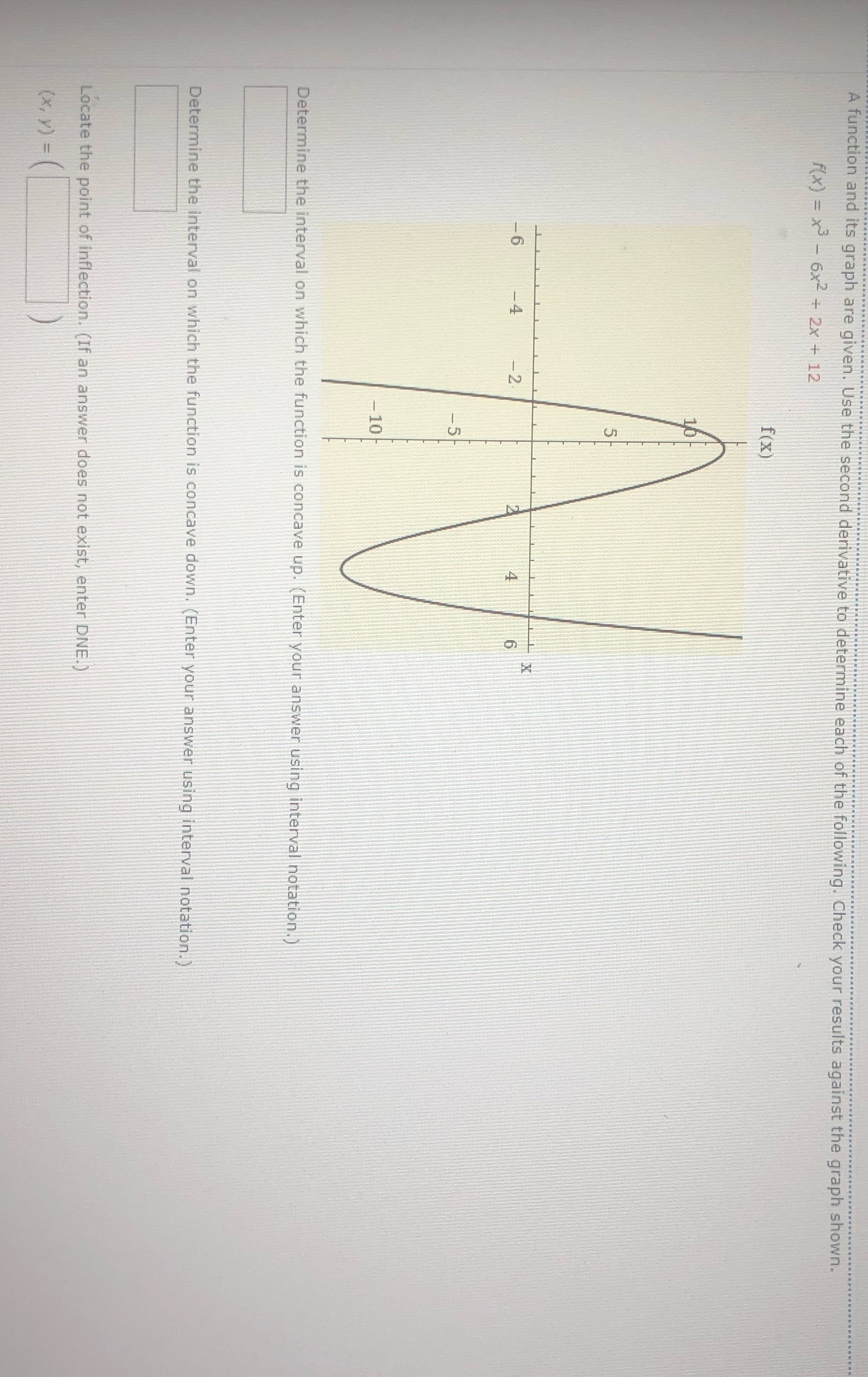 to determine each of the following. Check your results against the graph