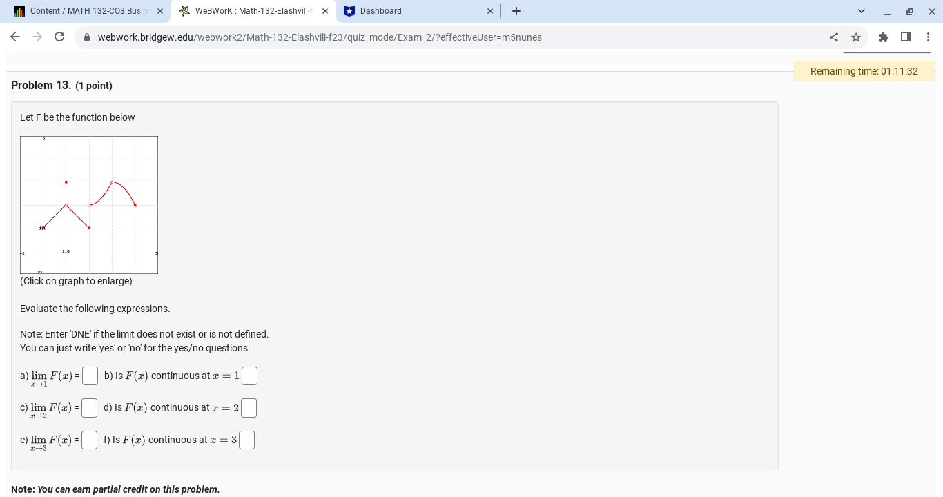 Dashboard X + LO X C O webwork.bridgew.edu/webwork2/Math-132-Elashvili-f23/quiz_mode/Exam_2/?effectiveUser=m5nunes Problem 12. (10 points)