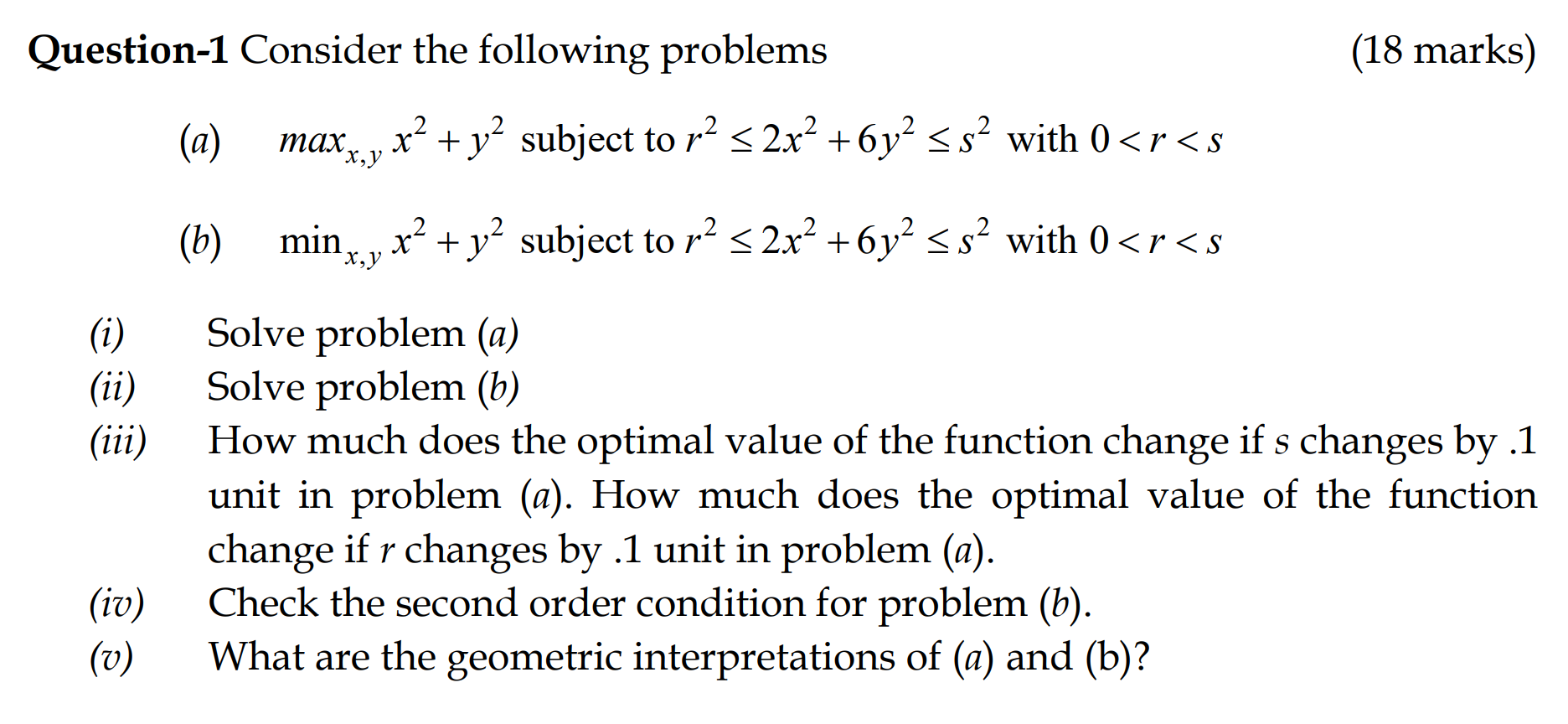 Question-I Consider the following problems maxxyx + y subject tor < 2x