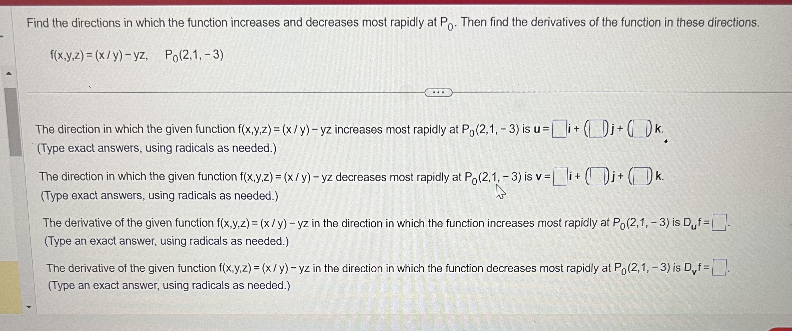 rapidly at Po. Then find the derivatives of the function in these