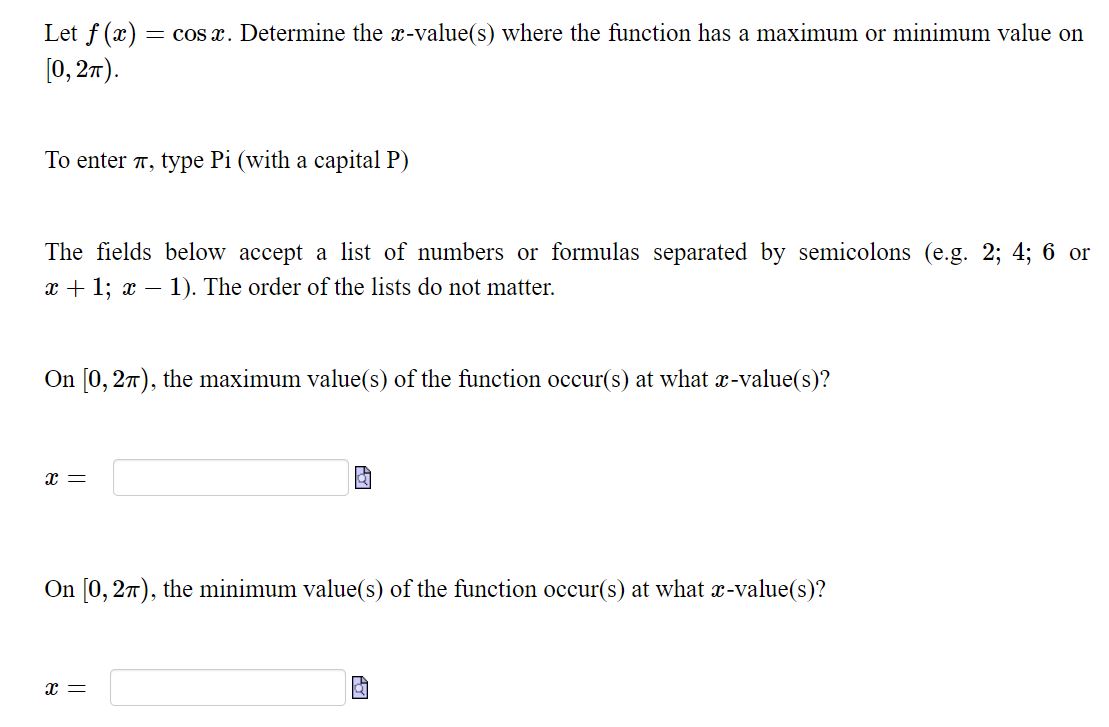  Let f (3:) : cos 3:. Determine the m-value(s} where the