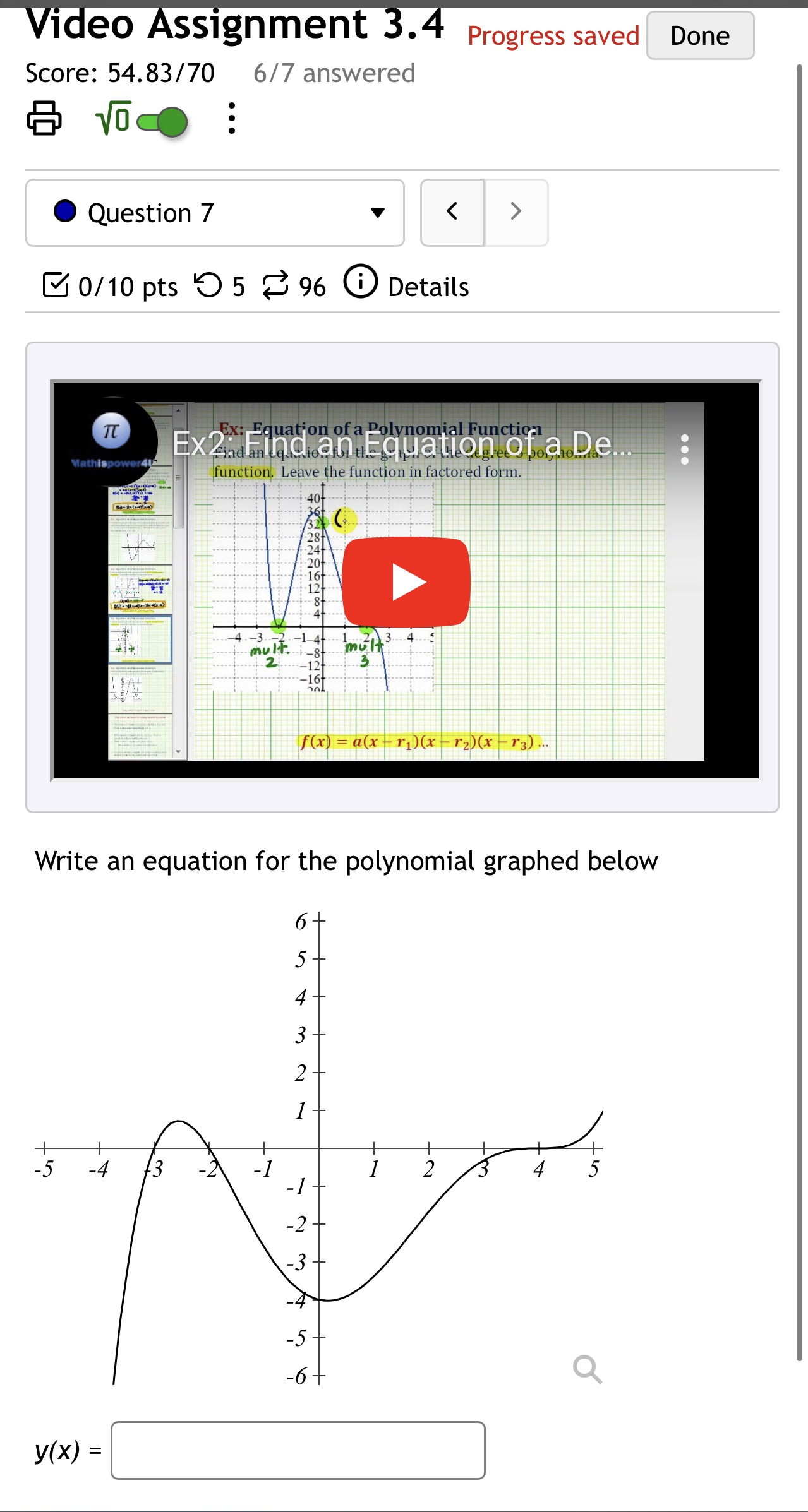 VI eo sslgnment .4 Score: 54.83/70 6/7 answered O Question 7 Progress