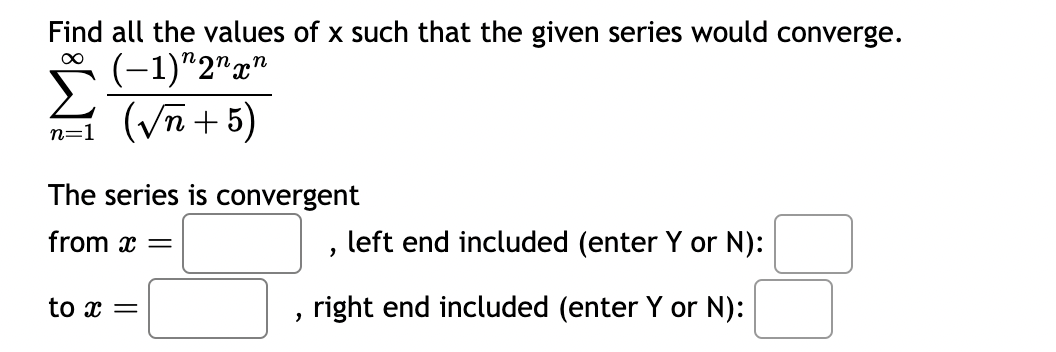 given series would converge. 00 9331?, 2() 11:1 The series is convergent