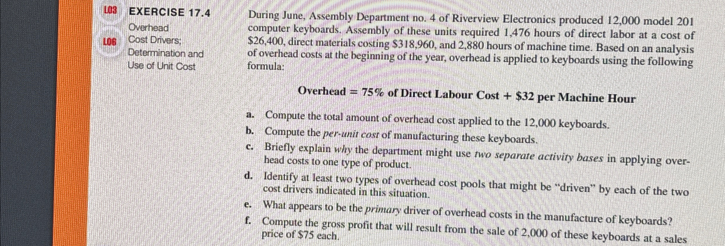 Unit Cost During June, Assembly Department no.4 of Riverview Electronics produced 12,000