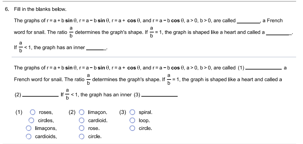 sin 8 are (1) {1) C3 roses. ' '- limaoons. ':- circles.