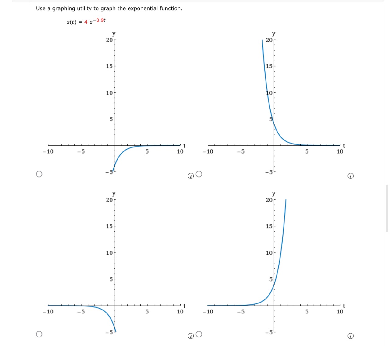 Use a graphing utility to graph the exponential function. 20 15 10