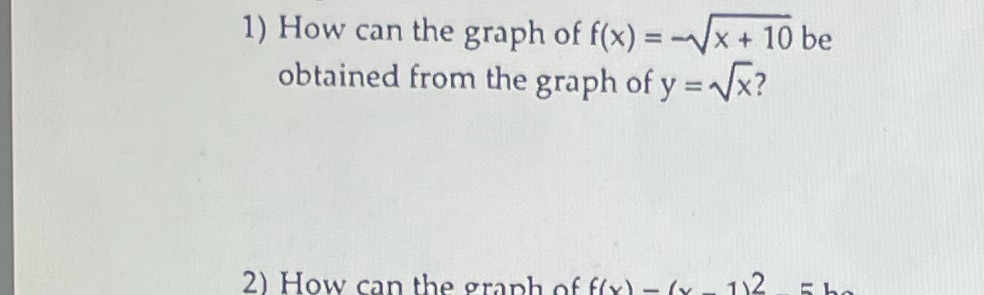 be obtained from the graph of y = ~x? 2) How can
