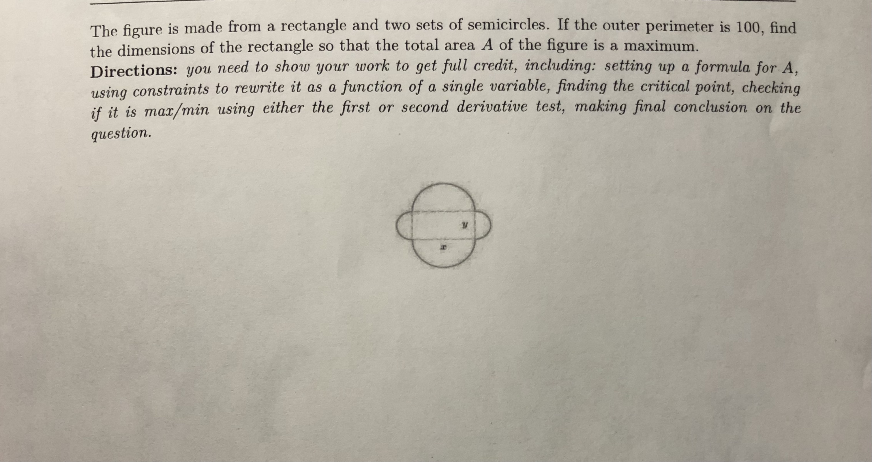 semicircles. If the outer perimeter is 100, find the dimensions of the