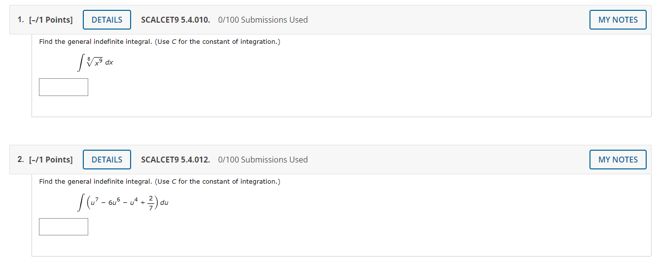 Vx 9 dx 2. [-/1 Points] DETAILS SCALCET9 5.4.012. 0/100 Submissions Used