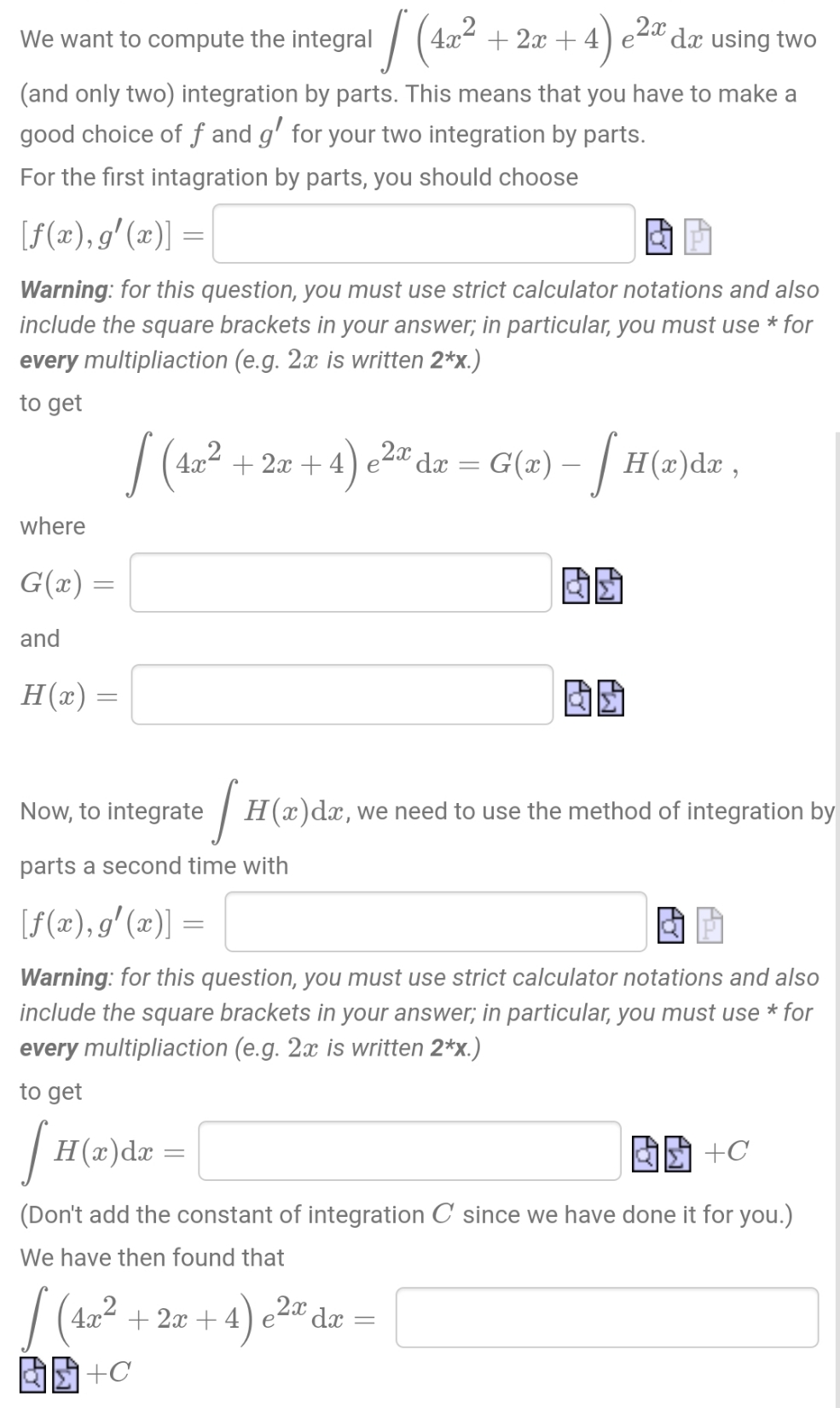 4) 20 dac using two (and only two) integration by parts. This