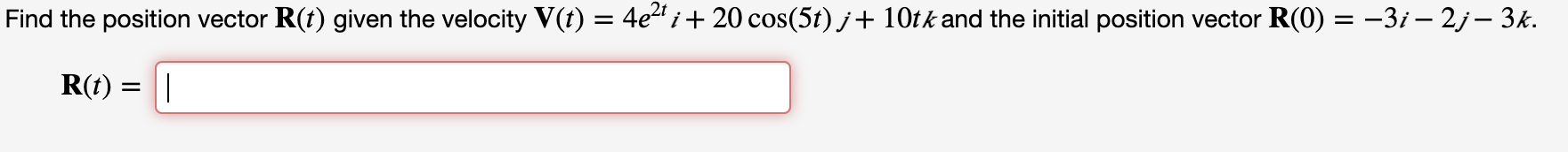 the curve R(t) = ti + 312 j- 13 k (1) Find