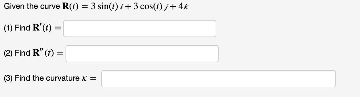 vector R(0) = i - 3j + k. R(t) =